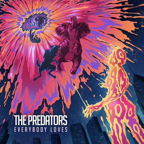 The Predators - Everybody Loves Cover