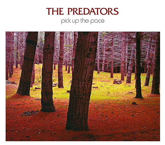 The Predators - Pick Up The Pace Cover