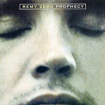 Remy Zero - Prophecy 7-inch cover