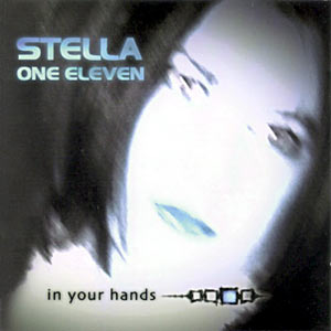Stella One Eleven - In Your Hands Cover