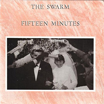 The Swarm - Fifteen Minutes Cover