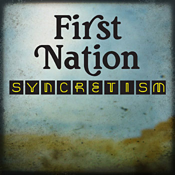 Syncretism - First Nation Cover