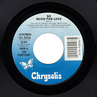 Venetians - So Much For Love Chrysalis 7inch Side A Label