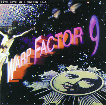 Warp Factor 9 - Five Days In A Photon Belt Cover