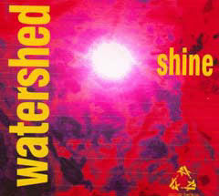 Watershed - Shine Cover