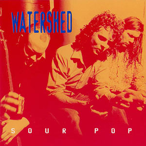 Watershed - Sour Pop Cover