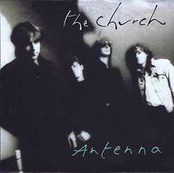 The Church - Antenna - European 7 inch Cover