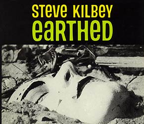 Steve Kilbey - Earthed CD Booklet Cover