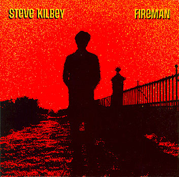 Steve Kilbey - Fireman Front Cover