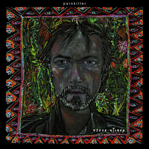 Steve Kilbey - Painkiller Cover