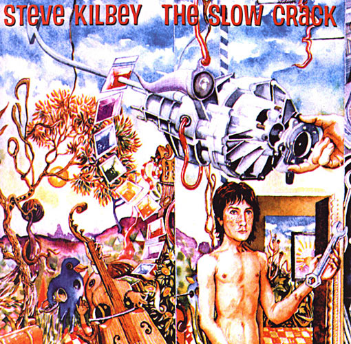 Steve Kilbey - The Slow Crack (2004 reissue) Cover