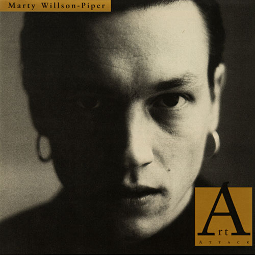 Marty Willson-Piper - Art Attack Cover
