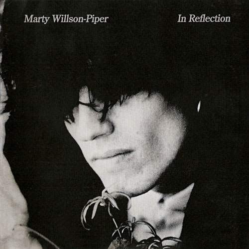 Marty Willson-Piper - In Reflection Cover