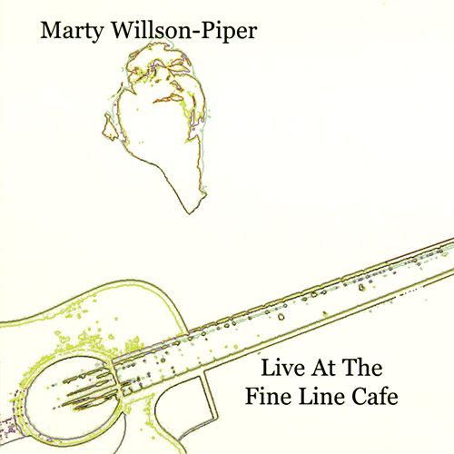 Marty Willson-Piper - Live at The Fine Line Cafe Cover