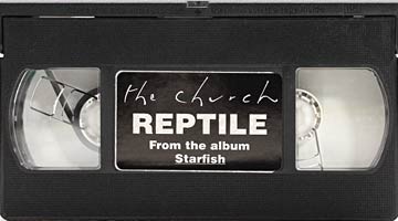 The Church - Reptile Video Cassette